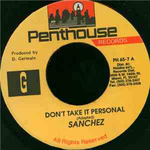 Sanchez - Don't Take It Personal