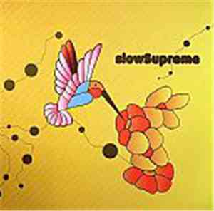 Slow Supreme - African Time / Shake It Baby