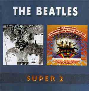 The Beatles - Revolver / Magical Mystery Tour