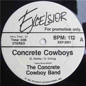 The Concrete Cowboy Band - Concrete Cowboys / Cajun Stripper