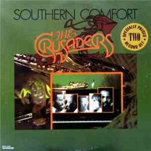 The Crusaders - Southern Comfort