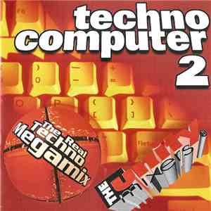 The Unity Mixers - Techno Computer 2