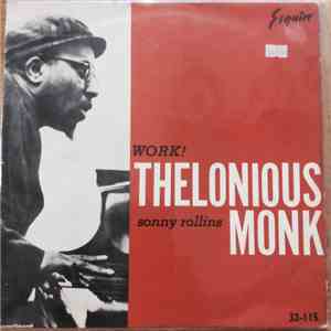 Thelonious Monk / Sonny Rollins - Work!