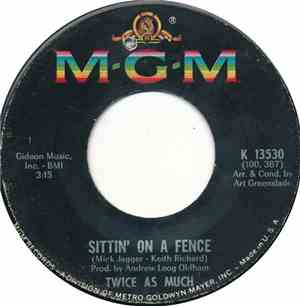 Twice As Much - Sittin' On A Fence