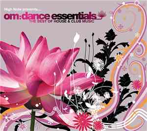 Various - High Note Presents... Om:Dance Essentials