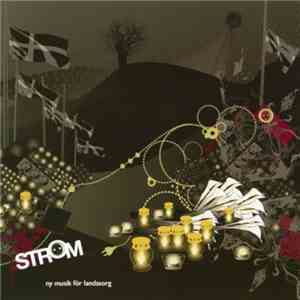 Various - Ström - Ny Musik För Landssorg
