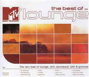Various - The Best Of MTV Lounge