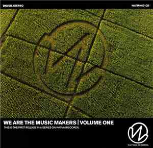 Various - We Are The Music Makers | Volume One
