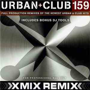Various - X-Mix Urban + Club 159
