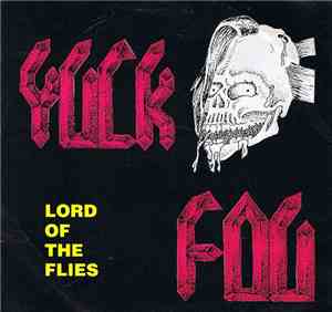Yuck Fou - Lord Of The Flies