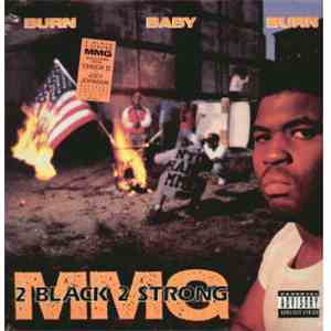2 Black 2 Strong MMG - Burn Baby Burn EP