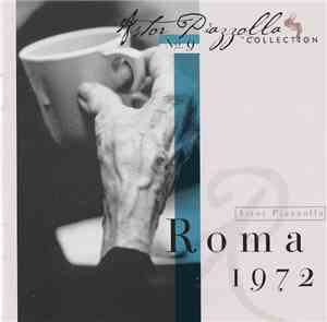 Astor Piazzolla - Roma 1972