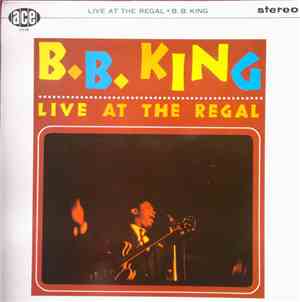 B.B. King - Live At The Regal
