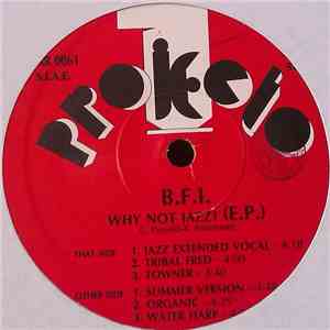 B.F.I. - Why Not Jazz? (E.P.)