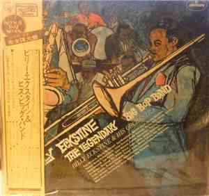 Billy Eckstine And His Orchestra - The Legendary Big Bop Band