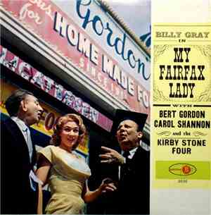 Billy Gray  And The Kirby Stone Four With Bert Gordon, Carol Shannon - My F ...