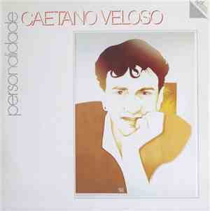 Caetano Veloso - Personalidade