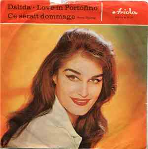 Dalida - Love In Portofino / Ce Serait Dommage