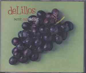 deLillos - Sent Og Tidlig
