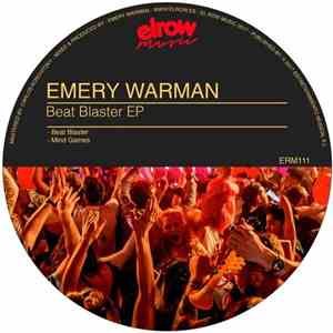 Emery Warman - Beat Blaster EP