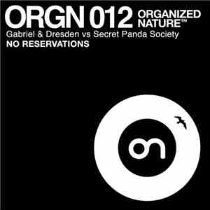 Gabriel & Dresden vs Secret Panda Society - No Reservations
