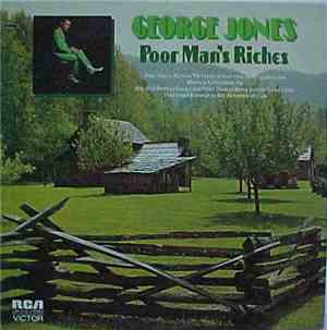 George Jones  - Poor Man's Riches