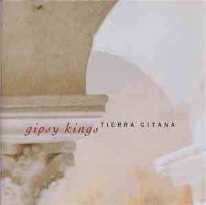 Gipsy Kings - Tierra Gitana