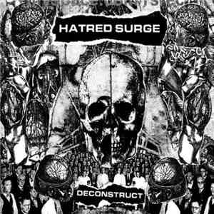 Hatred Surge - Deconstruct