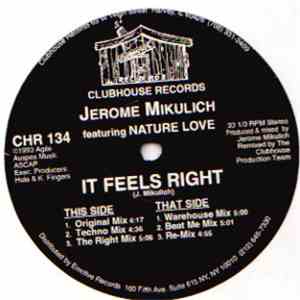 Jerome Mikulich Featuring Nature Love - It Feels Right