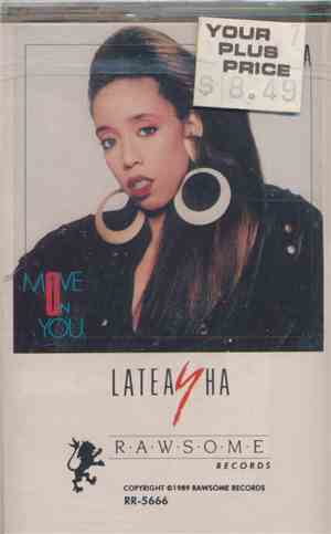 Lateasha - Move On You