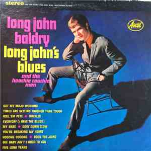 Long John Baldry And The Hoochie Coochie Men - Long John's Blues