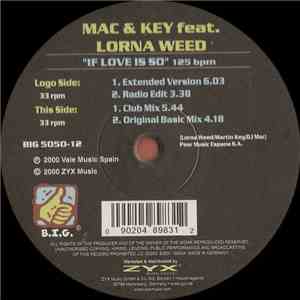 Mac & Key - If Love Is So