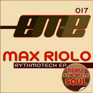 Max Riolo - Rythmotech EP