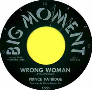 Prince Patridge - Wrong Woman / Kitty Rock