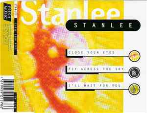 Stanlee  - Close Your Eyes