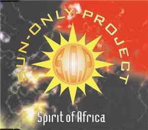 Sun-Only-Project - Spirit Of Africa