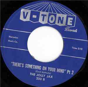 The Jolly Jax - There's Something On Your Mind