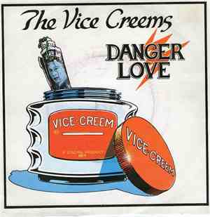 The Vice Creems - Danger Love