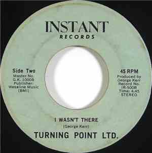 Turning Point Ltd - You Got It (Talkin About My Love) / I Wasn't There