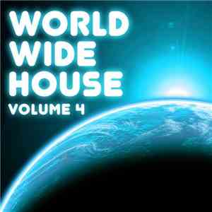 Various - World Wide House Volume 4