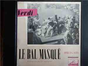 Verdi, Choeurs Et Orchestre De L'opéra De Rome Dir. Tullio Serafin - Le Bal ...