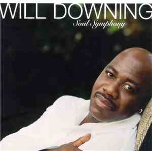 Will Downing - Soul Symphony