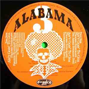 Alabama 3 - Ain't Goin' To Goa