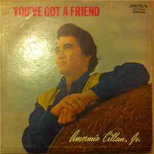 Amormio Cillan, Jr. - You've Got A Friend