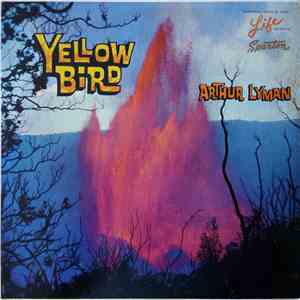 Arthur Lyman - Yellow Bird