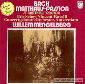 Bach / Karl Erb - Willem Ravelli - Concertgebouworkest - Willem Mengelberg, ...