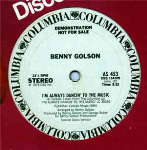 Benny Golson - I'm Always Dancin' To The Music