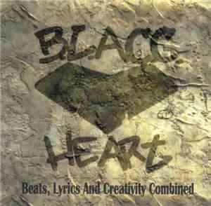 Blacc Heart - Beats, Lyrics And Creativity Combined