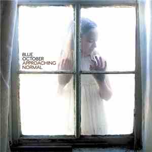 Blue October  - Approaching Normal