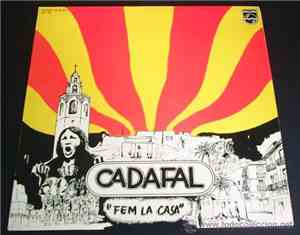 Cadafal - Fem La Casa
